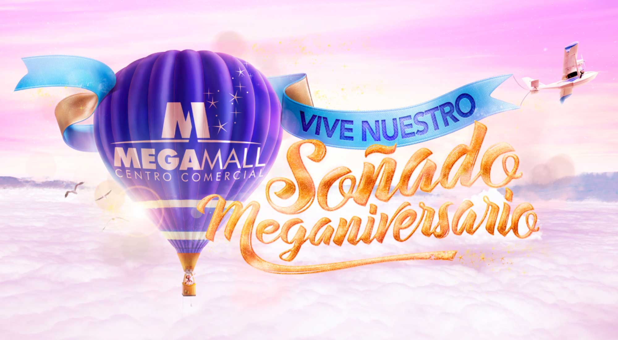 Campaña Publicitaria de aniversario para centro comercial MEGAMALL - MAD Agencia de marketing